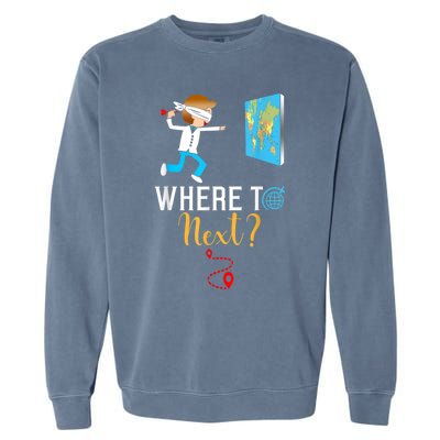 World Traveler For International World Travelers Garment-Dyed Sweatshirt