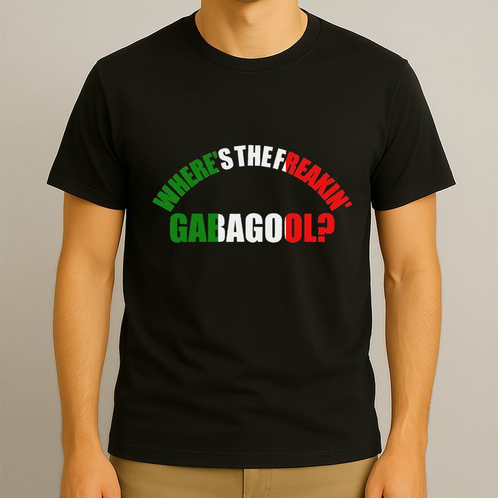 WhereS The Freakin Gabagool Meme Capicola Italian American T-Shirt
