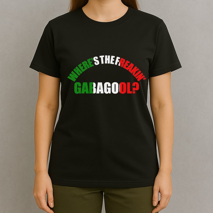 WhereS The Freakin Gabagool Meme Capicola Italian American T-Shirt