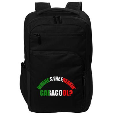 WhereS The Freakin Gabagool Meme Capicola Italian American Impact Tech Backpack