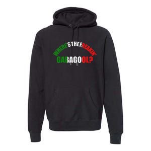 WhereS The Freakin Gabagool Meme Capicola Italian American Premium Hoodie