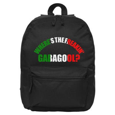 WhereS The Freakin Gabagool Meme Capicola Italian American 16 in Basic Backpack