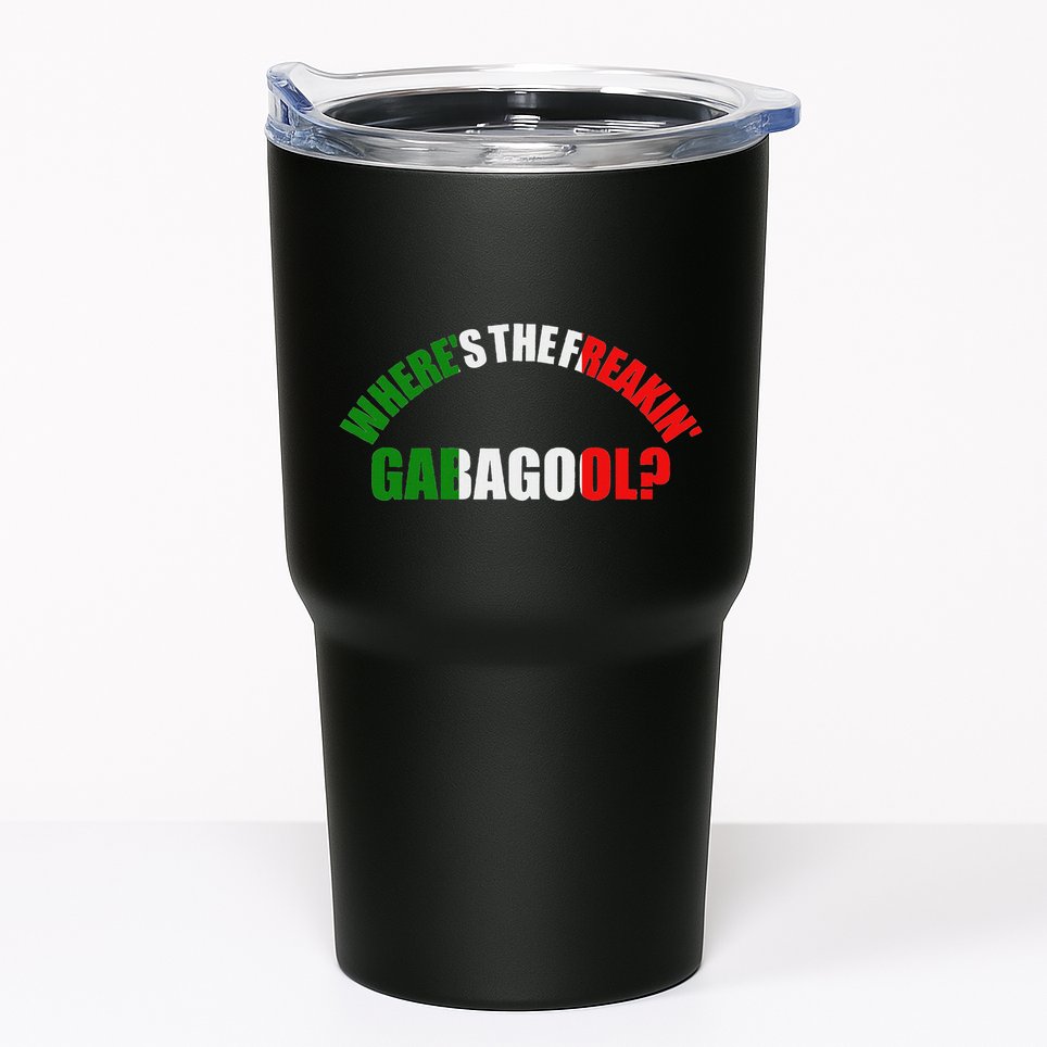 WhereS The Freakin Gabagool Meme Capicola Italian American Tumbler
