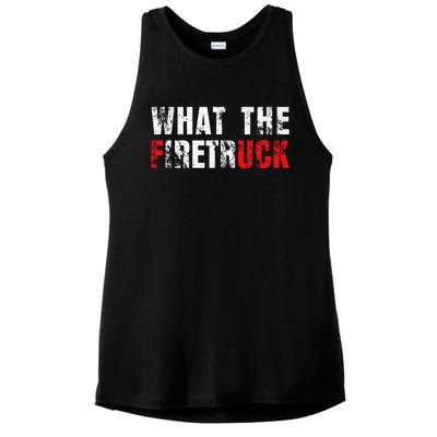 What The Firetruck Fireman Funny Firefighter Dad Ladies PosiCharge Tri-Blend Wicking Tank