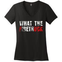 What The Firetruck Fireman Funny Firefighter Dad Women's V-Neck T-Shirt