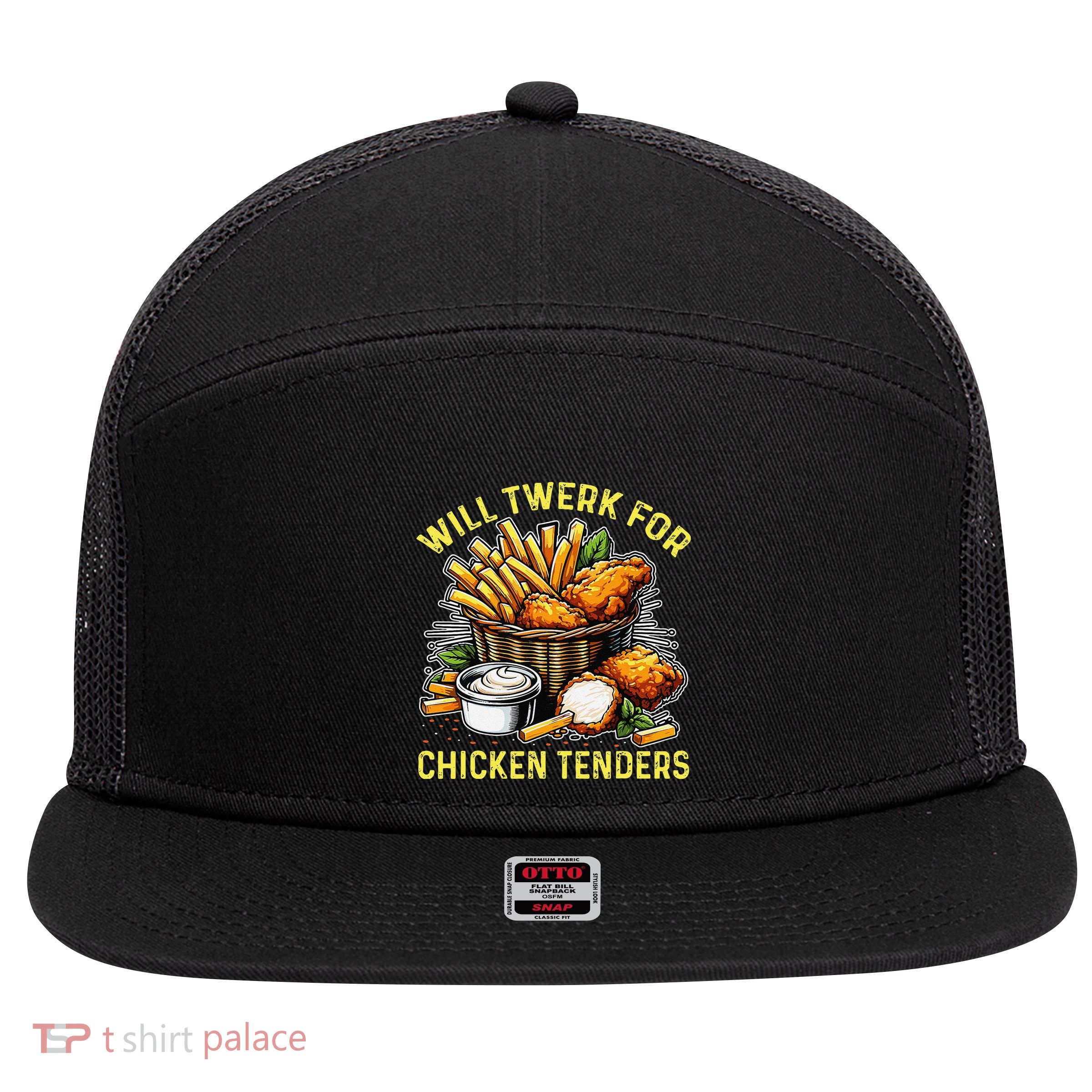 Will Twerk For Chicken Tenders Funny 7 Panel Mesh Trucker Snapback Hat