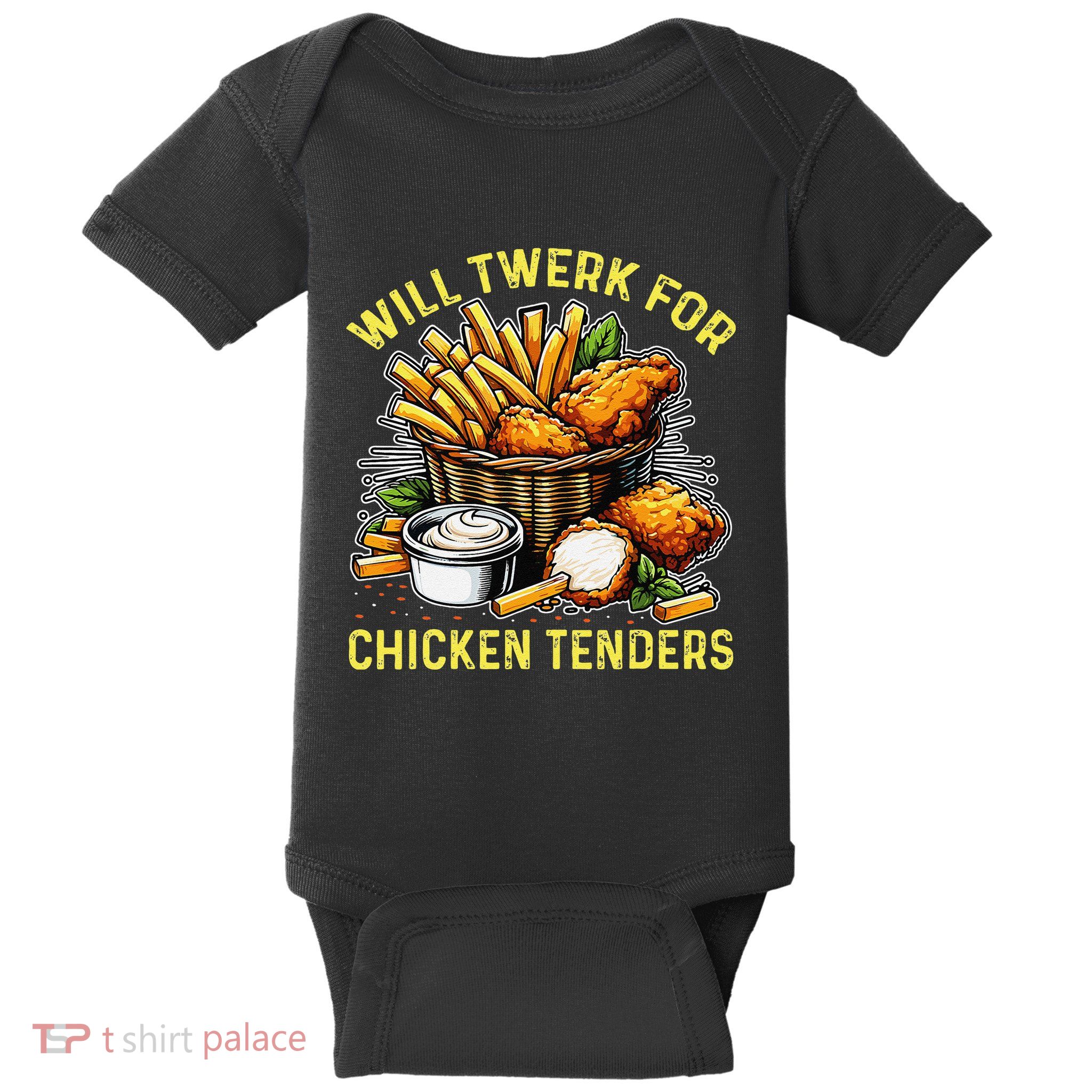 Will Twerk For Chicken Tenders Funny Baby Bodysuit