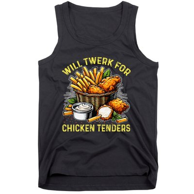 Will Twerk For Chicken Tenders Funny Tank Top