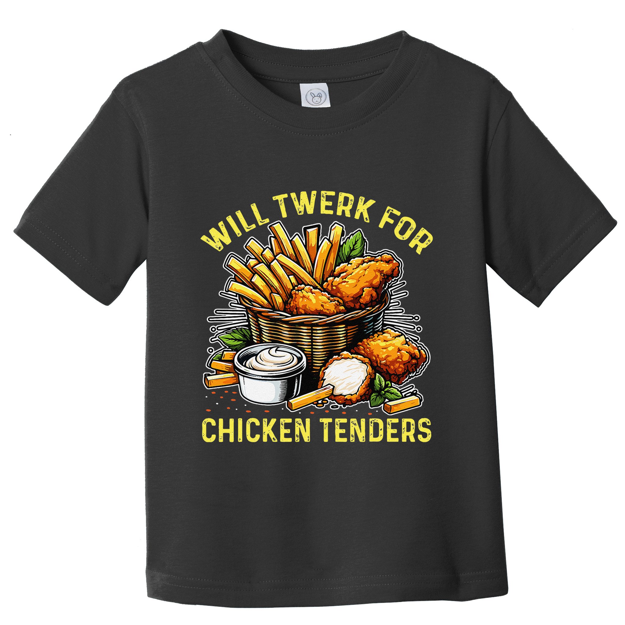 Will Twerk For Chicken Tenders Funny Toddler T-Shirt