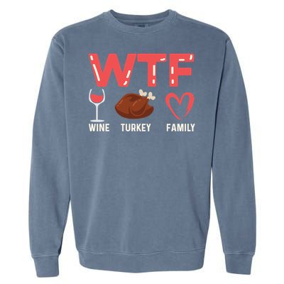 Wine Turkey Family Holiday Person Gift Garment-Dyed Sweatshirt