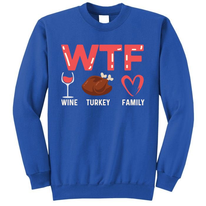 Wine Turkey Family Holiday Person Gift Tall Sweatshirt