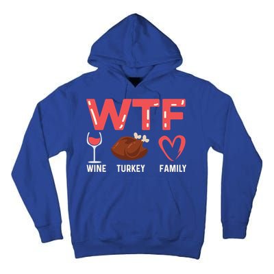 Wine Turkey Family Holiday Person Gift Tall Hoodie