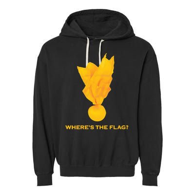 Wheres The Flag Football Penalty Flag Garment-Dyed Fleece Hoodie
