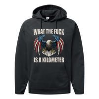 What The Fuck Is A Kilometer George Washington July 4th Performance Fleece Hoodie