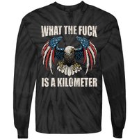 What The Fuck Is A Kilometer George Washington July 4th Tie-Dye Long Sleeve Shirt