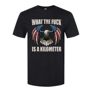 What The Fuck Is A Kilometer George Washington July 4th Softstyle CVC T-Shirt