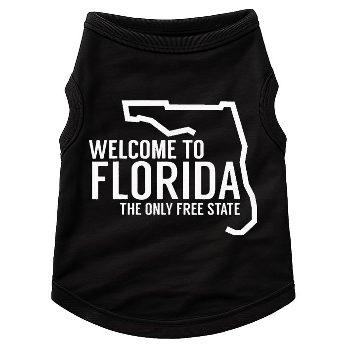 Welcome to Florida The ONLY Free State Doggie Tank