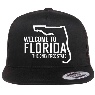 Welcome to Florida The ONLY Free State Flatbill Hat