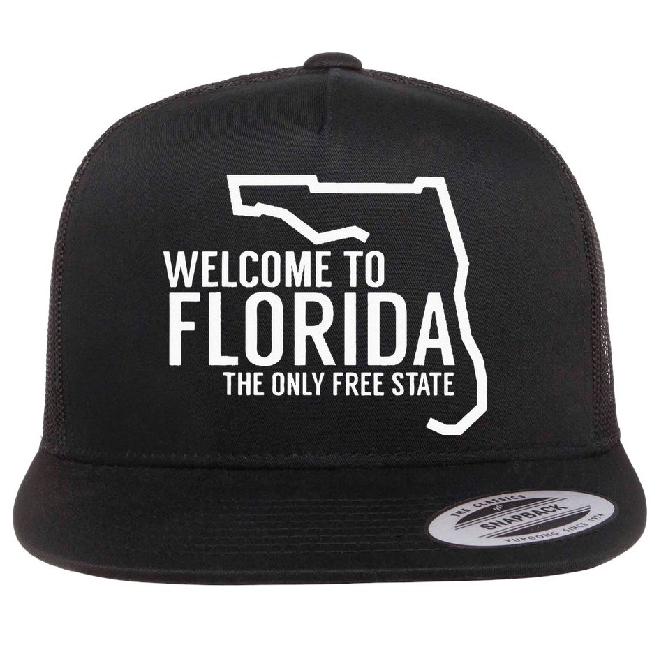 Welcome to Florida The ONLY Free State Flat Bill Trucker Hat