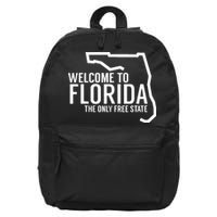 Welcome to Florida The ONLY Free State 16 in Basic Backpack