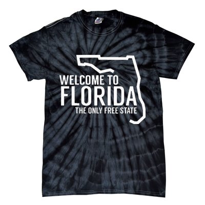 Welcome to Florida The ONLY Free State Tie-Dye T-Shirt