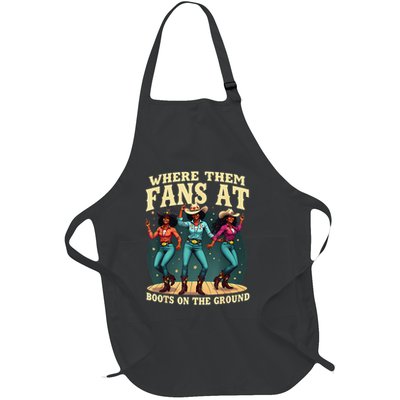 Where Them Fans At Boots On The Ground Full-Length Apron With Pockets