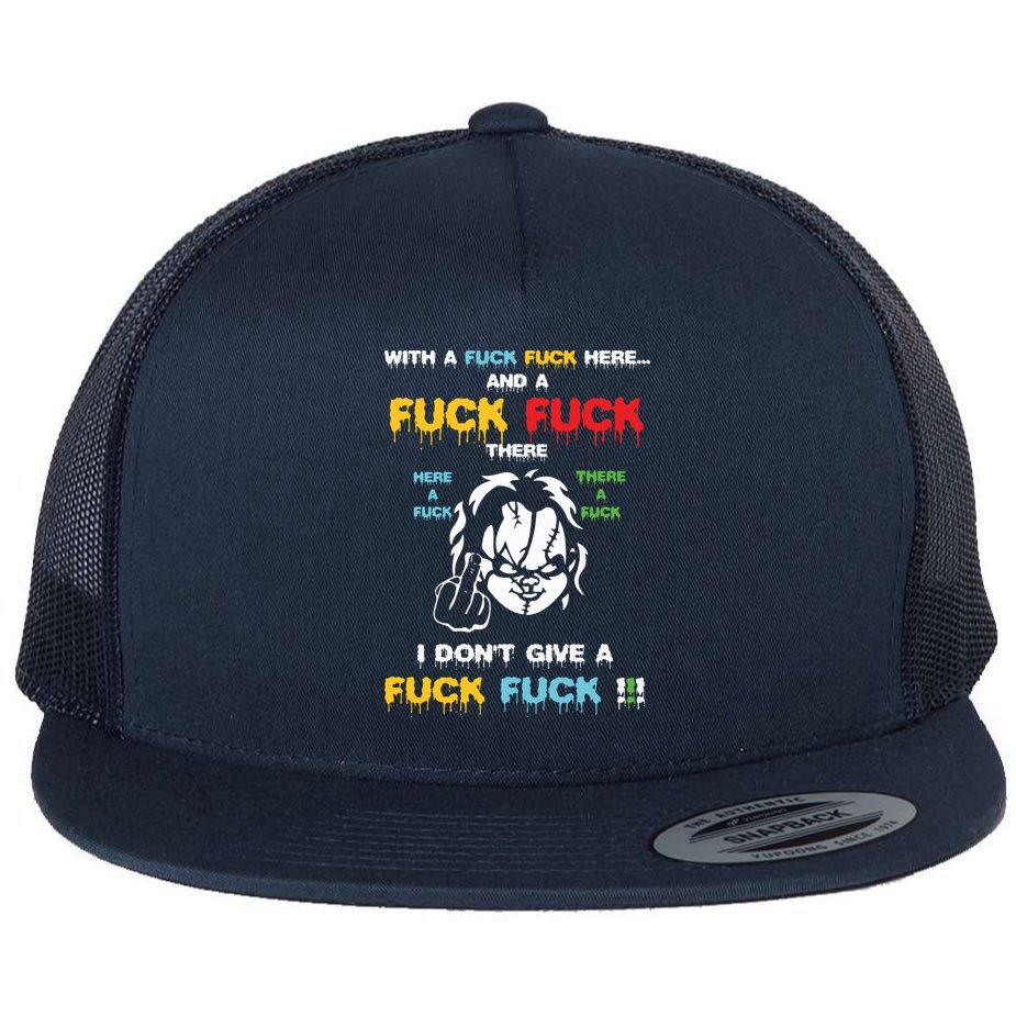 With The Fuck Everywhere Funny Horror Halloween Costume Flat Bill Trucker Hat