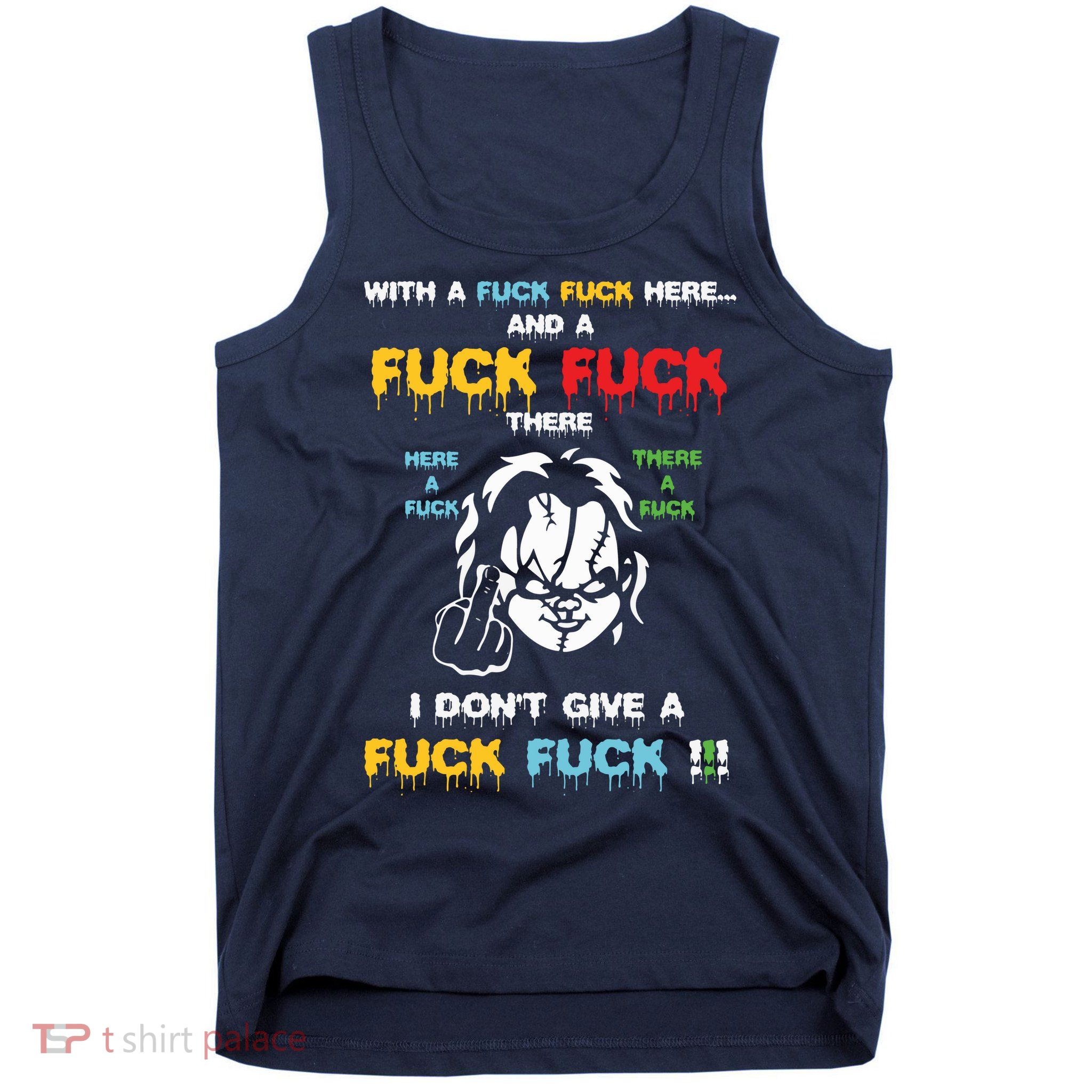 With The Fuck Everywhere Funny Horror Halloween Costume Tank Top