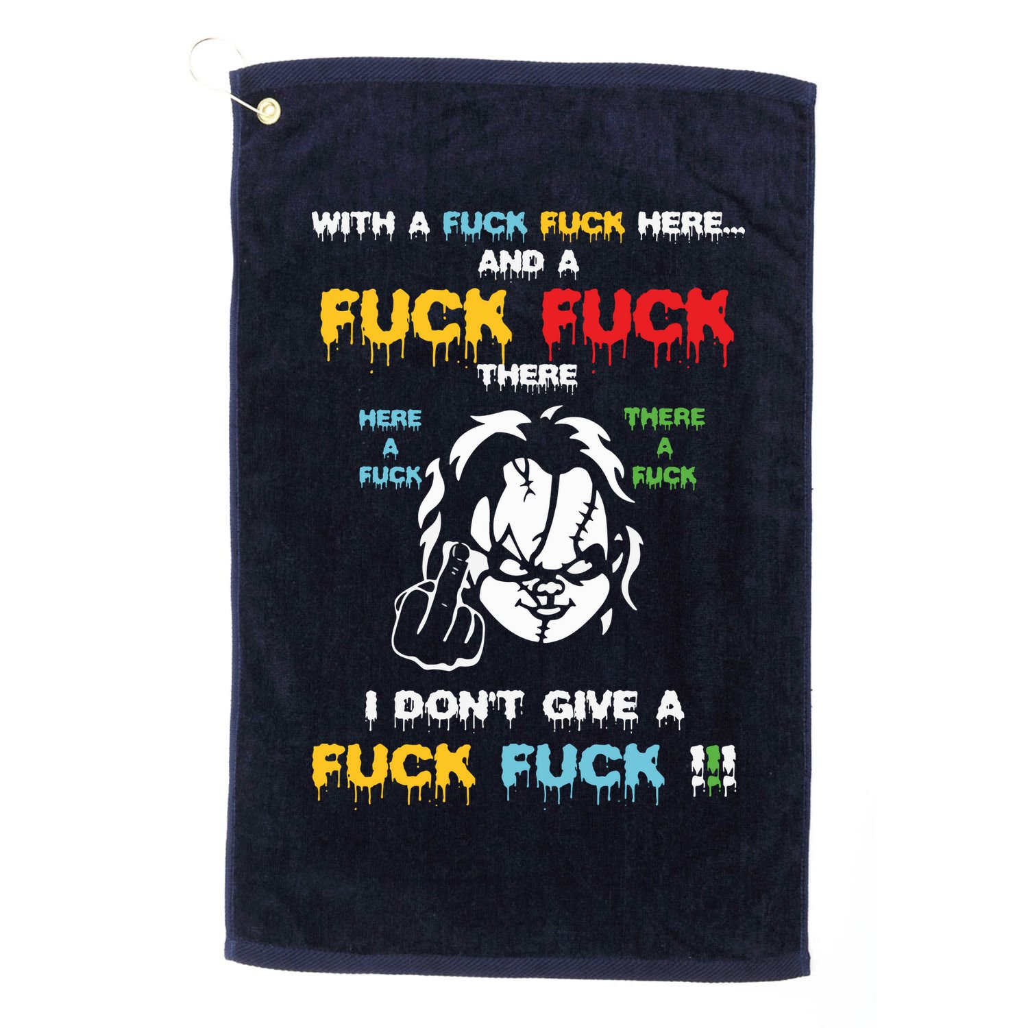 With The Fuck Everywhere Funny Horror Halloween Costume Golf Towel