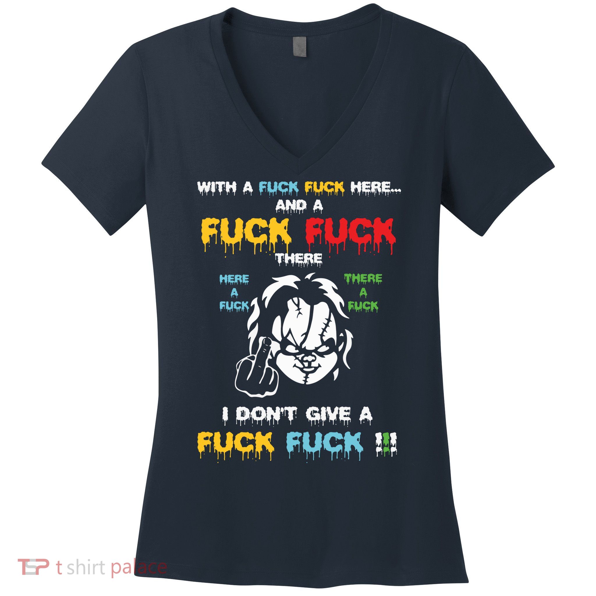 With The Fuck Everywhere Funny Horror Halloween Costume Women's V-Neck T-Shirt