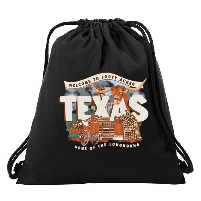 Welcome To Forty Acres Texas Home Of The Drawstring Bag