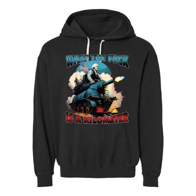 What The Fuck Is A Kilometer Funny George Washington Garment-Dyed Fleece Hoodie