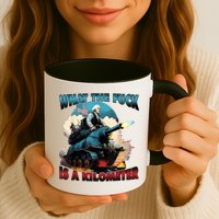 What The Fuck Is A Kilometer Funny George Washington Mug