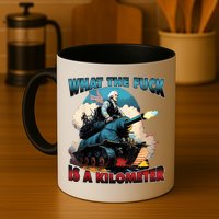 What The Fuck Is A Kilometer Funny George Washington Mug