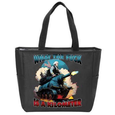 What The Fuck Is A Kilometer Funny George Washington Zip Tote Bag