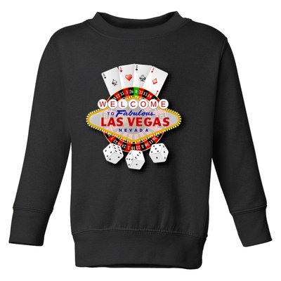 Welcome To Fabulous Las Vegas Toddler Sweatshirt
