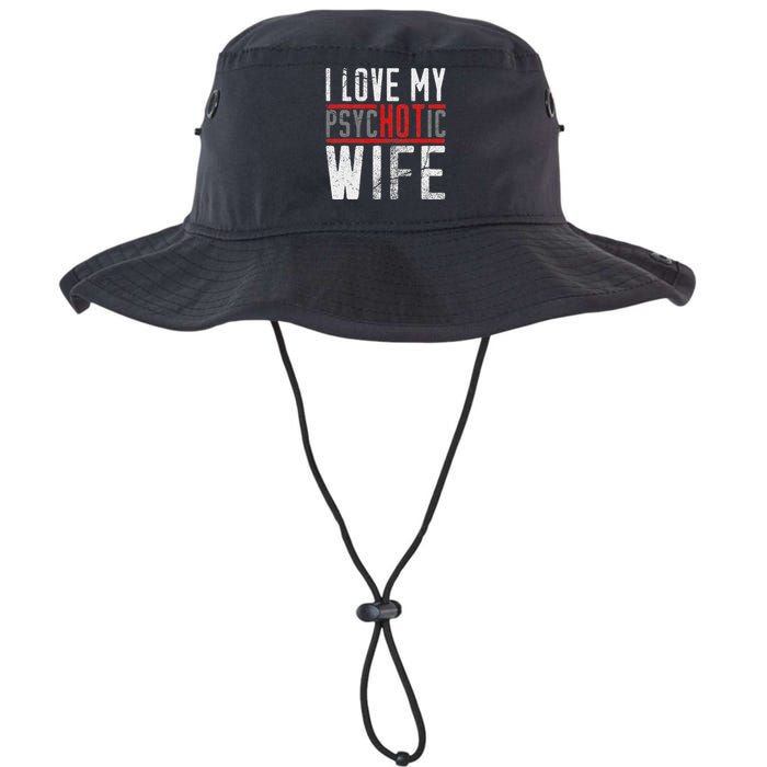 Wife T For Husband I Love My Psychotic Wife Gift Legacy Cool Fit Booney Bucket Hat