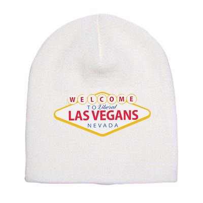 Welcome To Fabulous Las Vegas Nevada Short Acrylic Beanie
