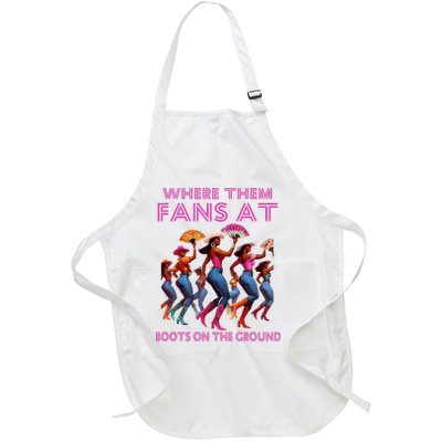 Where Them Fans At Funny Boots On The Ground Linedance Girl Full-Length Apron With Pockets