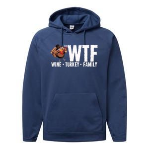 Wine Turkey Family Wtf Thanksgiving Day Funny Funny Gift Performance Fleece Hoodie