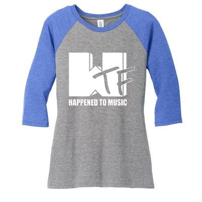 What The Fuuuuuuuck Happened To Music Women's Tri-Blend 3/4-Sleeve Raglan Shirt