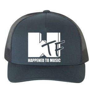 What The Fuuuuuuuck Happened To Music Yupoong Adult 5-Panel Trucker Hat