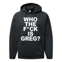 Who The Fuck Is Greg Political Performance Fleece Hoodie