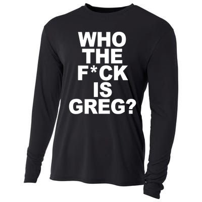 Who The Fuck Is Greg Political Cooling Performance Long Sleeve Crew