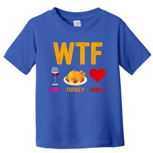 Wine Turkey Family Funny Thanksgiving Day Gift Toddler T-Shirt