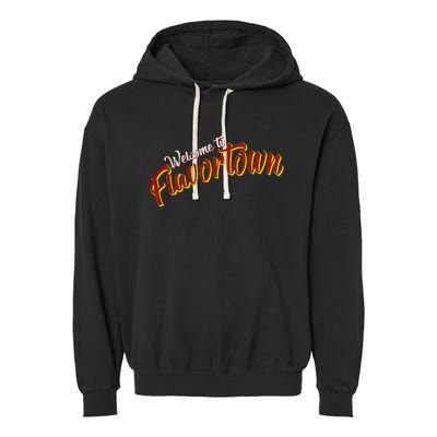 Welcome To Flavortown Garment-Dyed Fleece Hoodie