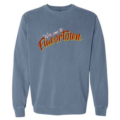 Welcome To Flavortown Garment-Dyed Sweatshirt