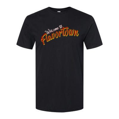 Welcome To Flavortown Softstyle CVC T-Shirt