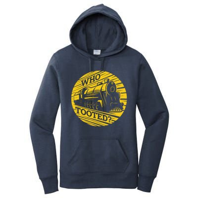 Who Tooted Funny Train Lover Cute Model Railroad Conductor Women's Pullover Hoodie