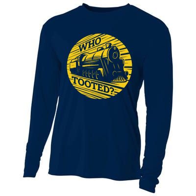 Who Tooted Funny Train Lover Cute Model Railroad Conductor Cooling Performance Long Sleeve Crew